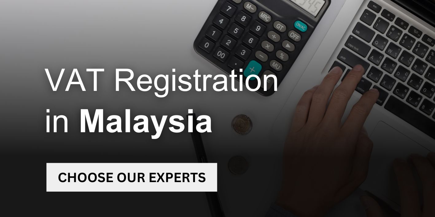 VAT Registration in Malaysia